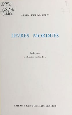 Lèvres mordues