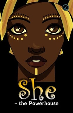 She - the Powerhouse - Anthology, #1