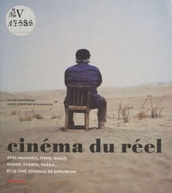 Cinéma du réel - Avec Imamura, Ivens, Malle, Rouch, Storck, Varda... et le Ciné-journal de Depardon