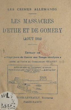 Les crimes allemands : les massacres d'Ethe et de Comery, août 1914 - Carnet de route