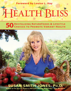 Health Bliss - 50 Revitalizing SuperFoods and Lifestyle Choices to Promote Vibrant Health
