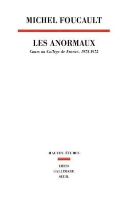 Les Anormaux - Cours au Collège de France, 1974-1975