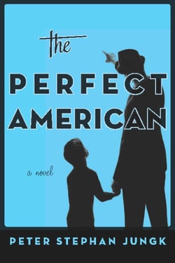 The Perfect American - A Novel of Walt Disney