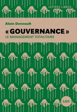 « Gouvernance » - Le management totalitaire