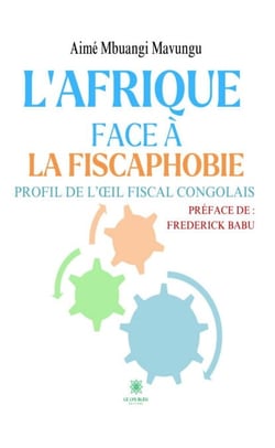 L’Afrique face à la fiscaphobie - Profil de l’œil fiscal congolais