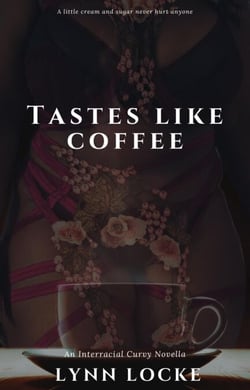 Tastes Like Coffee