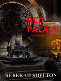 Red Palace - The Red Wolf Chronicles, #2