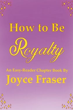 How to Be Royalty