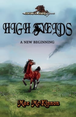 High Fyelds: A New Beginning - High Fyelds, #1