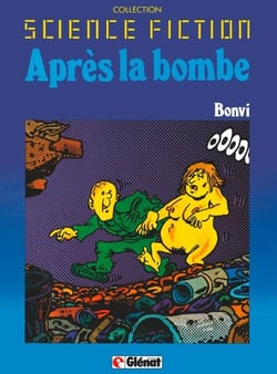 Après la bombe Tome 2 - Patrimoine Glénat 2