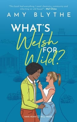 What's Welsh for Wild? - Have Heart, Will Travel, #5