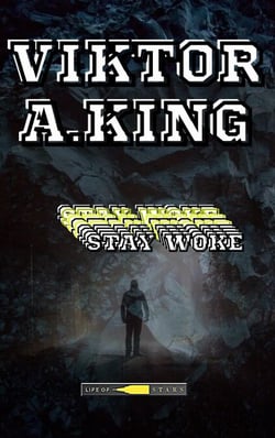 Stay Woke - Viktor A. King Stay Woke multilanguage, #2