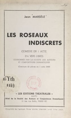 Les roseaux indiscrets - Comédie en 1 acte en vers libres