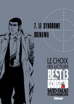 Golgo 13 - Le choix des lecteurs - Le Syndrome Okinawa - Golgo 13 - Le choix des lecteurs - Le syndrome Okinawa