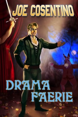 Drama Faerie: A Nicky and Noah Mystery - Nicky and Noah Mysteries, #9