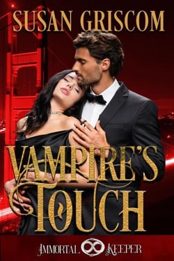 Vampire's Touch: Immortal Keeper Vampire Paranormal Romance - Immortal Keeper Vampire Paranormal Romance