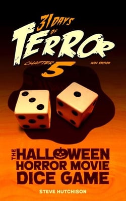 31 Days of Terror: The Halloween Horror Movie Dice Game (2021) - 31 Days of Terror