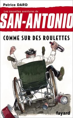 Comme sur des roulettes - Les nouvelles aventures de San Antonio