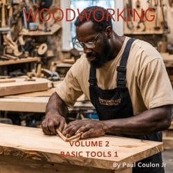 Woodwork - Basic Tools, #2