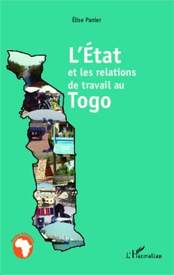L'Etat et les relations de travail au Togo