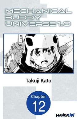 Mechanical Buddy Universe 1.0 #012