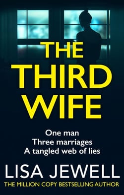 The Third Wife - A psychological thriller from the bestselling author of The Family Upstairs