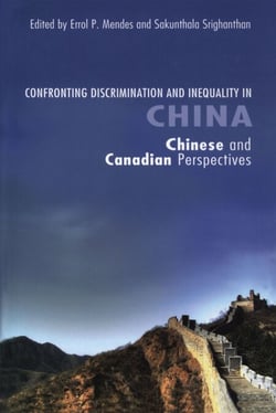 Confronting Discrimination and Inequality in China - Chinese and Canadian Perspectives