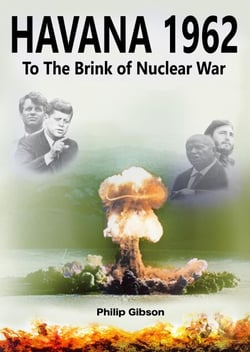 Havana 1962: To the Brink of Nuclear War - Hashtag Histories, #3
