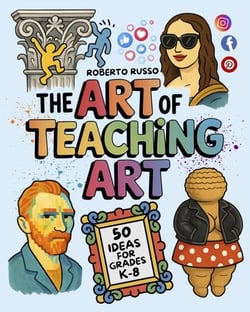 The Art of Teaching Art. 50 Ideas For Grades K-8 - Teacher 2.0, #1