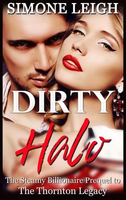 Dirty Halo - The Thornton Legacy, #0