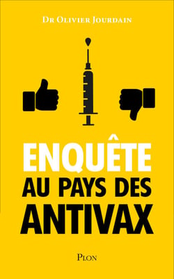 Enquête au pays des Anti-Vax