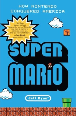 Super Mario - How Nintendo Conquered America