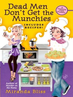 Dead Men Don't Get the Munchies