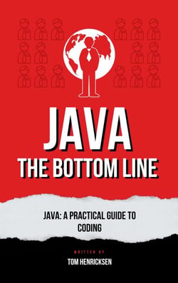 Java: The Bottom Line