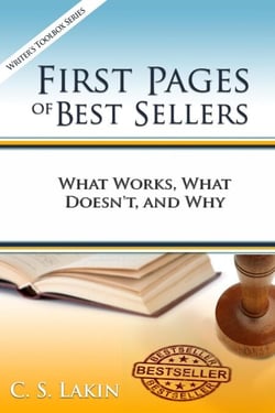 First Pages of Best Sellers: What Works, What Doesn't, and Why - The Writer's Toolbox Series, #8