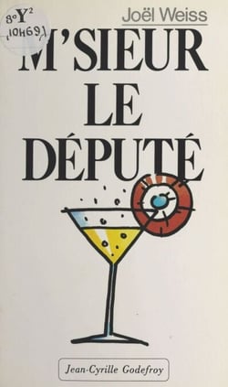 M'sieur le député