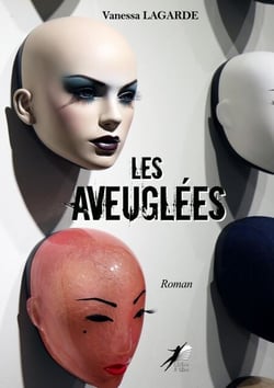 Les Aveuglées - Thriller psychologique