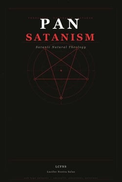 Pan-Satanism. Satanic Natural Theology