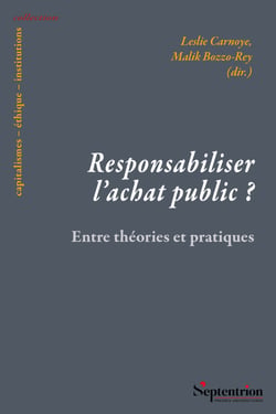 Responsabiliser l’achat public ? - Entre théories et pratiques
