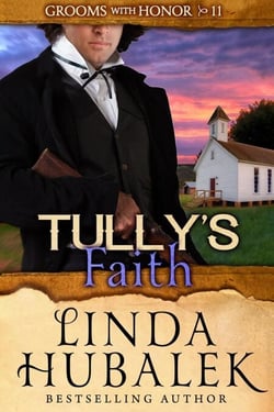Tully's Faith - Grooms with Honor, #11
