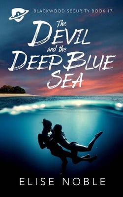 The Devil and the Deep Blue Sea - Blackwood Security, #17