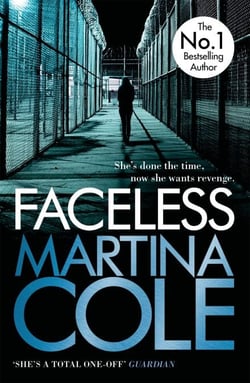 Faceless - A dark and pacy crime thriller of betrayal and revenge