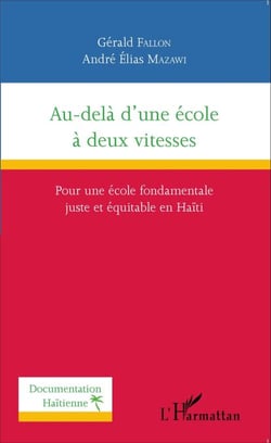 Au-delà d'une école à deux vitesses - Pour une école fondamentale juste et équitable en Haïti