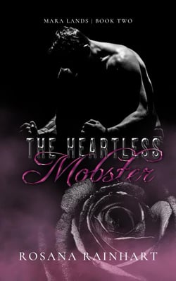 The Heartless Mobster - MARA LANDS, #2