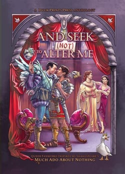 And Seek (Not) to Alter Me: Queer Fanworks Inspired by Shakespeare's "Much Ado About Nothing" - Queer Fanworks Inspired By..., #1