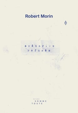 Scénarios refusés