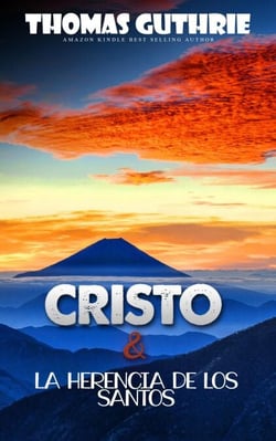 Cristo y la herencia de los santos