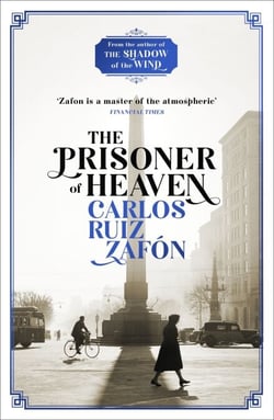 The Prisoner of Heaven - The Cemetery of Forgotten Books 3