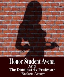 Honor Student Avena And The Dominatrix Professor - Honor Student Avena, #4