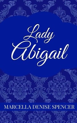 Lady Abigail - The Missing Eagles, #3
